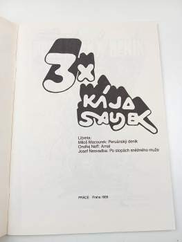 Ondřej Neff: 3x Kája Saudek