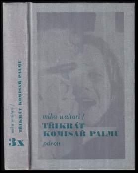 Mika Waltari: 3x komisař Palmu
