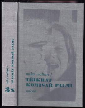Mika Waltari: 3x komisař Palmu