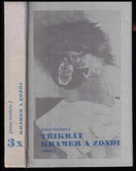 3x Kramer a Zondi : Až se ucho utrhne. Had. Čichám, čichám člověčinu - James McClure (1983, Odeon) - ID: 330334