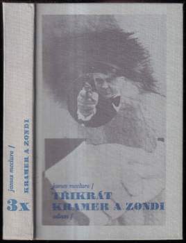 3x Kramer a Zondi - Třikrát