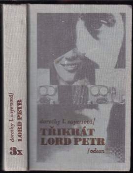 Dorothy L Sayers: 3x lord Petr