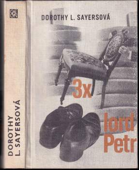 Dorothy L Sayers: 3x lord Petr