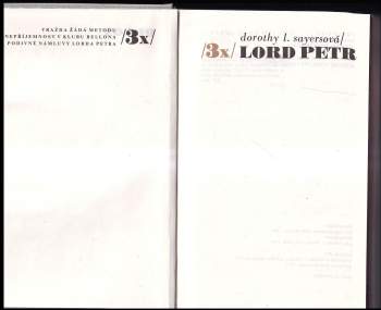 Dorothy L Sayers: 3x lord Petr