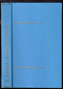 Zdeněk Lacina: Madame Amaro