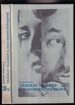 3x Maigret a neochotní svědkové