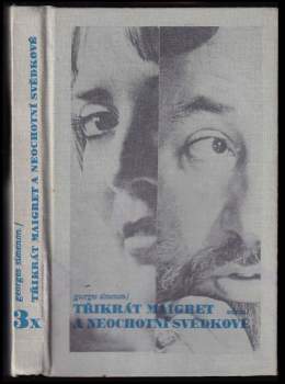 3x Maigret a neochotní svědkové