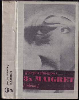 Georges Simenon: 3x Maigret