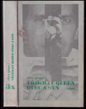 3x Queen otec a syn - Ellery Queen (1984, Odeon) - ID: 599854