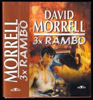 David Morrell: 3x Rambo