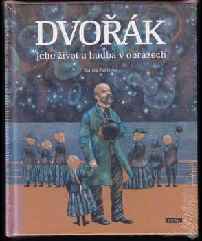 3x Renáta Fučíková : Hus a Chelčický + Ludmila, Václav a Boleslav + Antonín Dvořák : jeho život  hudba  obrazech