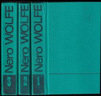 Rex Stout: Privela žien ; V najlepších rodinách ; Smrť letného hosta