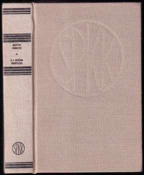3x slečna Marplová : Puknuté zrkadlo. V hoteli Bertram. Mŕtva v knižnici - Agatha Christie (1983, Slovenský spisovateľ) - ID: 653640