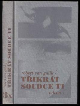 Robert van Gulik: 3x soudce Ti