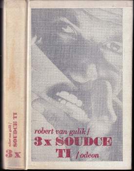 Robert van Gulik: 3x soudce Ti