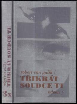 Robert van Gulik: 3x soudce Ti