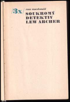 Ross Macdonald: 3x soukromý detektiv Lew Archer