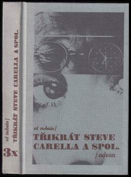 3x Steve Carella a spol