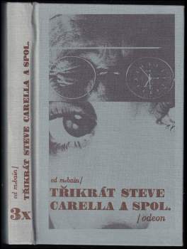 3x Steve Carella a spol