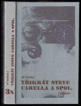 3x Steve Carella a spol