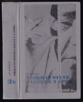 Ed McBain: 3x Steve Carella a spol