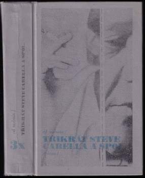 3x Steve Carella a spol