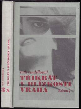 3x v blízkosti vraha