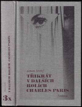 3x v dalších rolích Charles Paris