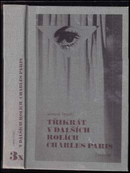 3x v dalších rolích Charles Paris