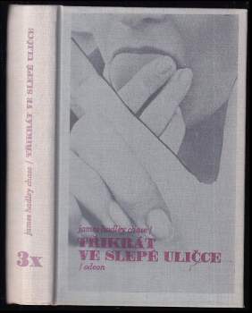 3x v slepé uličce