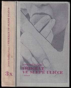 3x Ve slepé uličce