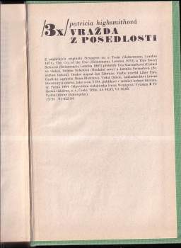 Patricia Highsmith: 3x vražda z posedlosti