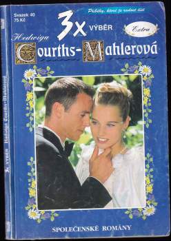 3x výběr Hedwiga Courths-Mahlerová