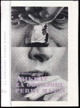 Erle Stanley Gardner: 3x za obhajobu Perry Mason