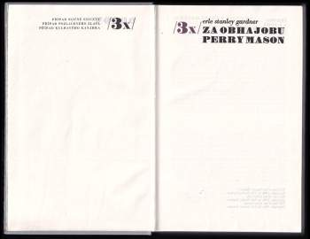 Erle Stanley Gardner: KOMPLET 16X 3x černá stopa + 3x strážmistr Studer + 3x v roli detektiva Charles Paris + 3x v blízkosti vraha + 3x Fantomas + 3x Queen otec a syn + 3x inspektor Borniche + 3x Kramer a Zondi + 3x za obhajobu Perry Mason + 3x záhady starého Londýna + 3x inspektor West + 3x policejní prefekt Ótani + 3x v slepé uličce + 3x černý Harlem + 3x seržant Cribb + Plná márnice ; Tři muži na zabití