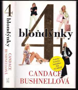 Candace Bushnell: 4 blondýnky