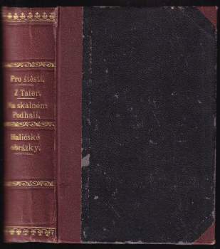 Kazimierz Przerwa Tetmajer: Na skalném Podhalí