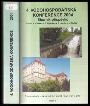 4. Vodohospodářská konference 2004 s mezinárodní účastí