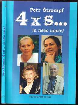 4x s-- (a něco navíc)
