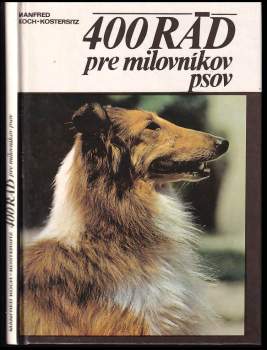 400 rád pre milovníkov psov