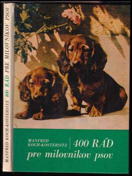 400 rád pre milovníkov psov