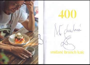Lukáš Hejlík: 400 : snídaně, brunch, kafe
