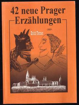 42 neue Prager Erzählungen