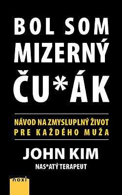 Býval jsem mizerný s*áč