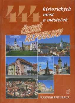 444 historických měst a městeček České republiky