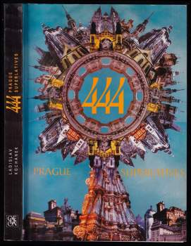444 Prague superlatives