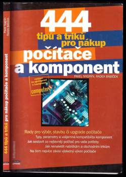 444 tipů a triků pro nákup počítače a komponent