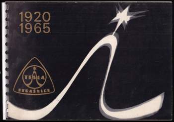 45 let n. p. Tesla Strašnice 1920 - 1965