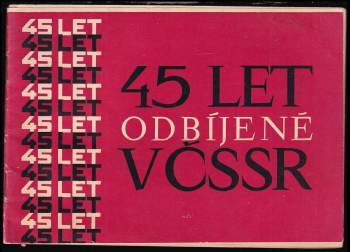 45 let odbíjené v Československu