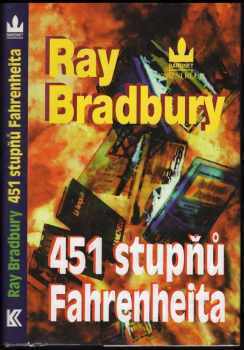 Ray Bradbury: 451 stupňů Fahrenheita